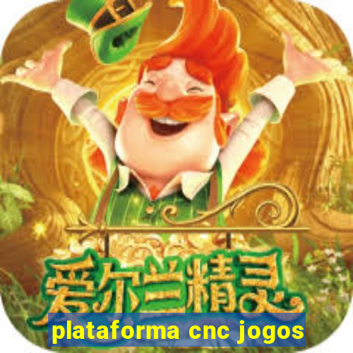 plataforma cnc jogos